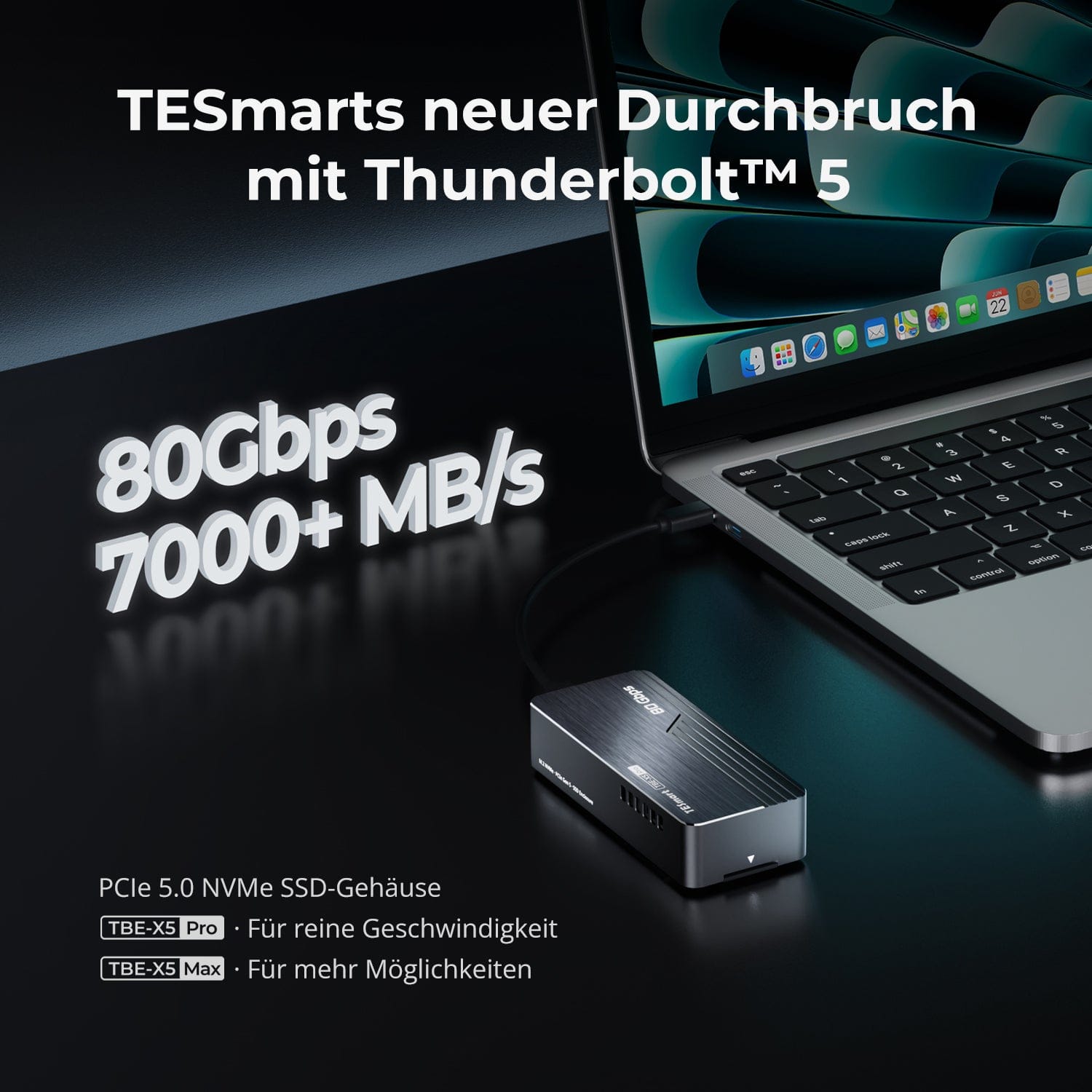 TESmart.DE TBE‑X5 Pro & Max — Dual 80 Gbps PCIe 5.0 SSD‑Gehäuse · Bis zu 7000 MB/s TBE‑X5 Pro & Max — Dual 80 Gbps PCIe 5.0 SSD‑Gehäuse · Bis zu 7000 MB/s